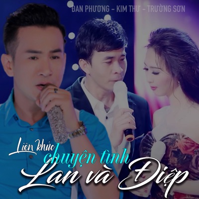 Liên Khúc Chuyện Tình Lan Và Điệp