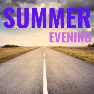 Summer Evening - Single