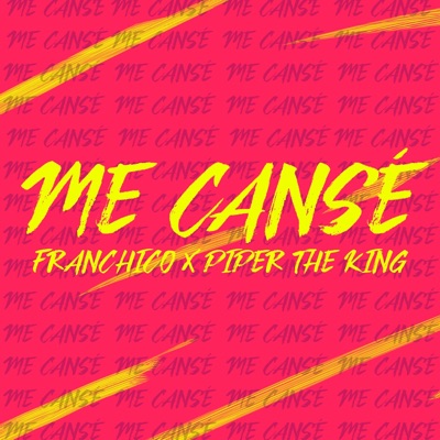 Me Cansé - Single