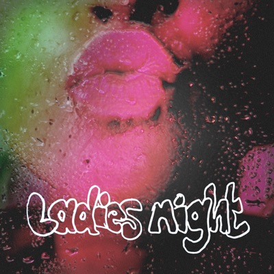 Ladies Night (feat. Saltyyyy V) - Single