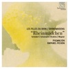 Amélie Robert Das Rheingold, WWV 86A: Vorspiel "Auf dem Grunde des Rheines" Schubert, Schumann, Brahms & Wagner: Rheinmädchen
