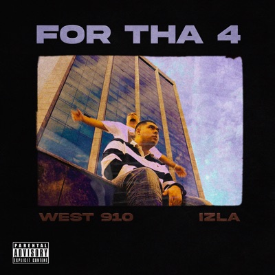 Fo Tha 4 (feat. Izla) - Single