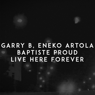 Live Here Forever - Single