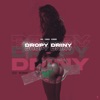 Dropy Driny (feat. Ark & Kubbini) - Single