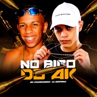 No Bico do Ak - Single - Mc Charmosinho & Dj Serpinha