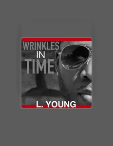 Listen to L. Young, watch music videos, read bio, see tour dates & more!