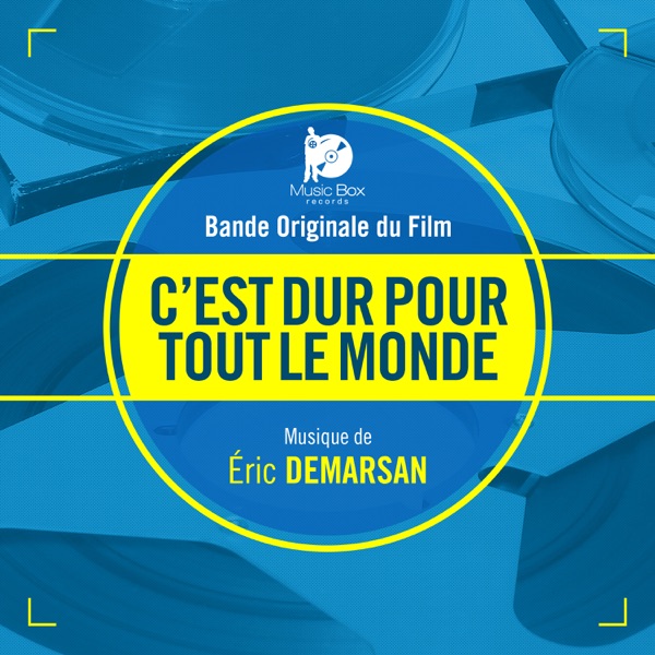 C'est dur pour tout le monde (Bande originale du film) - Single