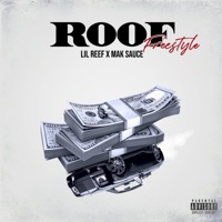 Roof Freestyle (feat. Lil Reef) - Single - Mak Sauce