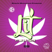 Lit (feat. Van B & Cheffie) - Single - Charlie Muscle