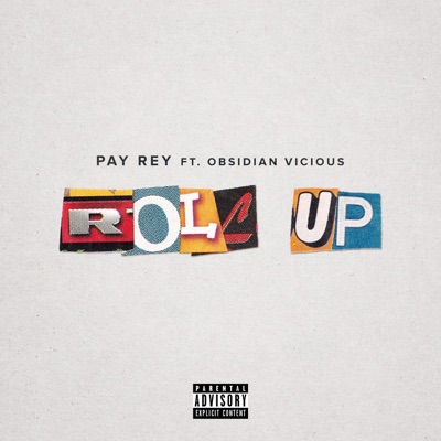 Roll Up (feat. Obsidian Vicious) - Single