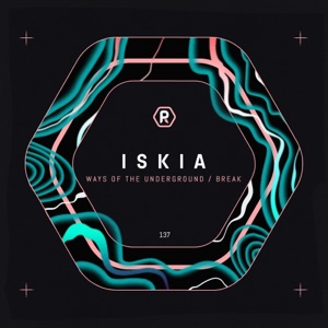 Ways of the Underground / Break - Single