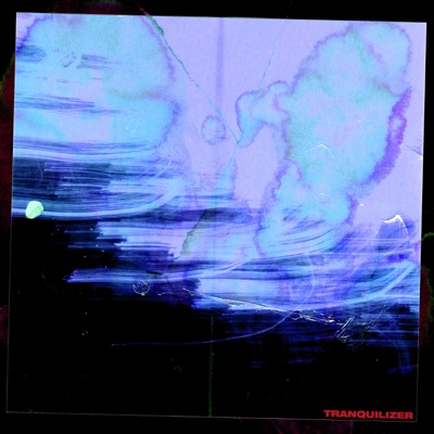 Tranquilizer - Single