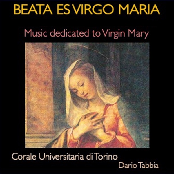 Beata es Virgo Maria (Music Dedicated to Virgin Mary)