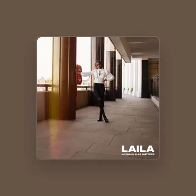 Listen to Laila, watch music videos, read bio, see tour dates & more!