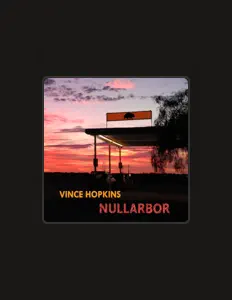 Vince Hopkinsを聴いたり、ミュージックビデオを鑑賞したり、経歴やツアー日程などを確認したりしましょう！