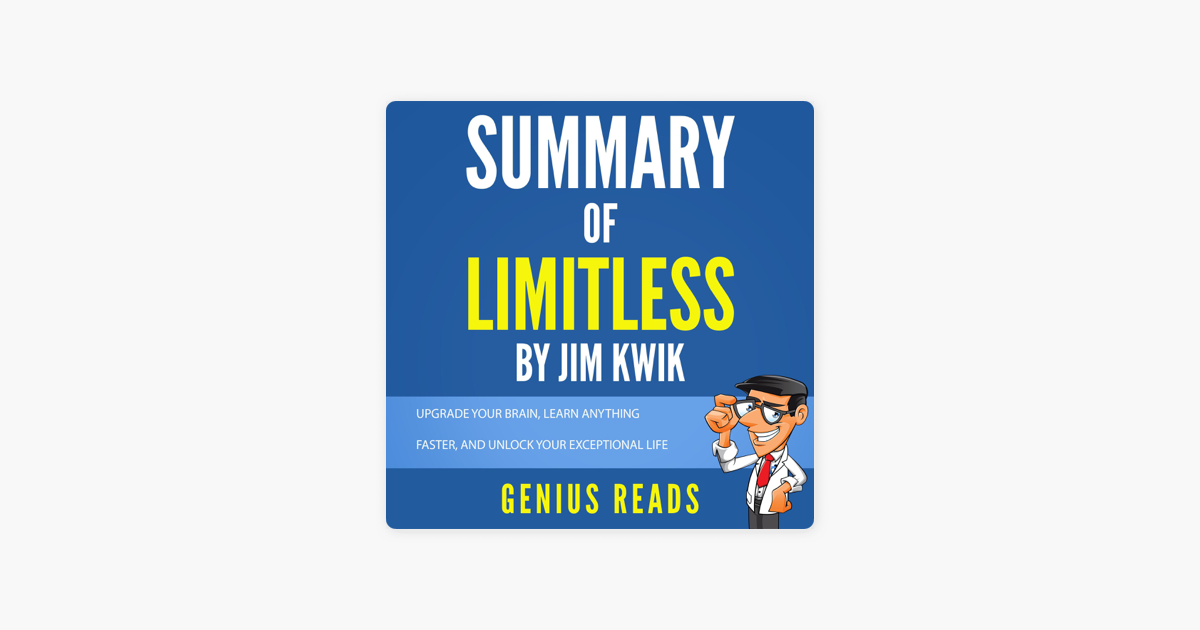 ‎Summary Of Limitless By Jim Kwik: Upgrade Your Brain, Learn Anything ...