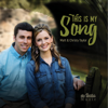 This Is My Song - Matt & Christy Taylor