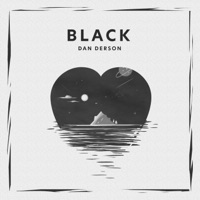 Black - Single - Dan Derson