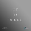 It Is Well - Single