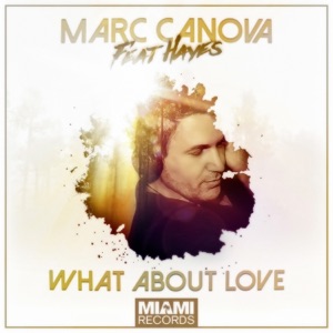 What About Love (feat. Hayes) - EP