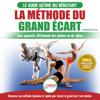 La Méthode du Grand Écart: Guide Pour une Flexibilité Sûre: Exercices pour Reuissir le Grand Écart Sans Appareil d'Étirement (Livre en Français / Splits Method French Book) - Freddie Masterson