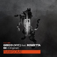 Be feat. Rowetta - Single - Greco (NYC)