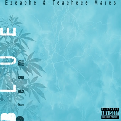 Blue Dream (feat. Teachece Mares) - Single