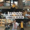 Bandidos (feat. Daf the Keen) - La Manada lyrics