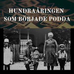Hundraåringen som började podda