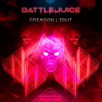 Crimson Light - Battlejuice