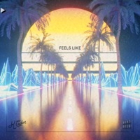 Feels Like (feat. Don't Rush) - Single - K. Cedar