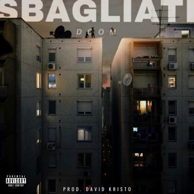 Sbagliati - Single