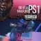 Ps1 (feat. BagLif3rd) - Big Vedo lyrics