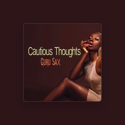 Listen to Guru Sax, watch music videos, read bio, see tour dates & more!