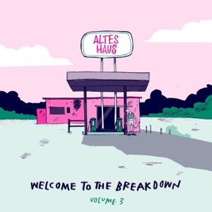 Welcome to the Breakdown, Vol. 3 - EP