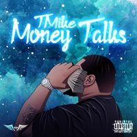 Money Talks - Single - TMike
