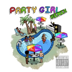 Party Girl (Remix)