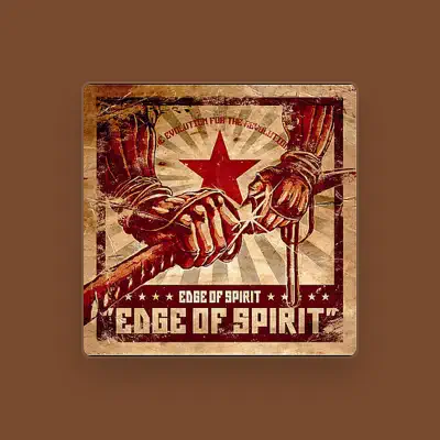 Listen to Edge of Spirit, watch music videos, read bio, see tour dates & more!