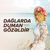 Dağlarda Duman Gözəldir - Single - Brilliant Dadaşova