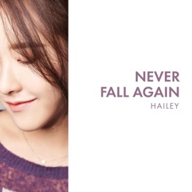 Never Fall Again (Instrumental) Hailey