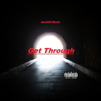 Get Through - Single