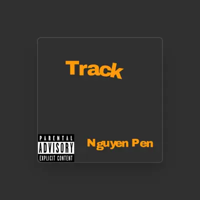 Listen to Nguyen Pen, watch music videos, read bio, see tour dates & more!