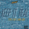 Keep It Real (feat. Stewie Stash House & Hawaii Jones) - Single