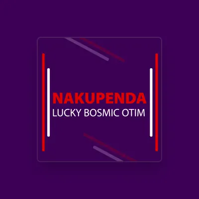 Listen to Lucky Bosmic Otim, watch music videos, read bio, see tour dates & more!