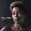 I Am - Mary J. Blige