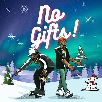 No Gifts (feat. Young Deji) - Single