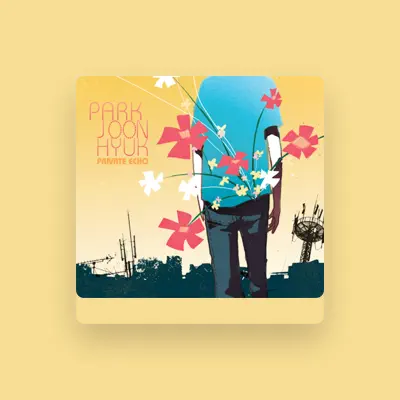 Listen to Park Junhyuk, watch music videos, read bio, see tour dates & more!