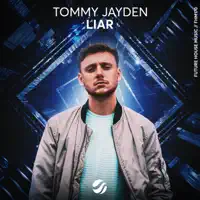 Liar — Tommy Jayden
