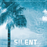 Silent - Single - Frede