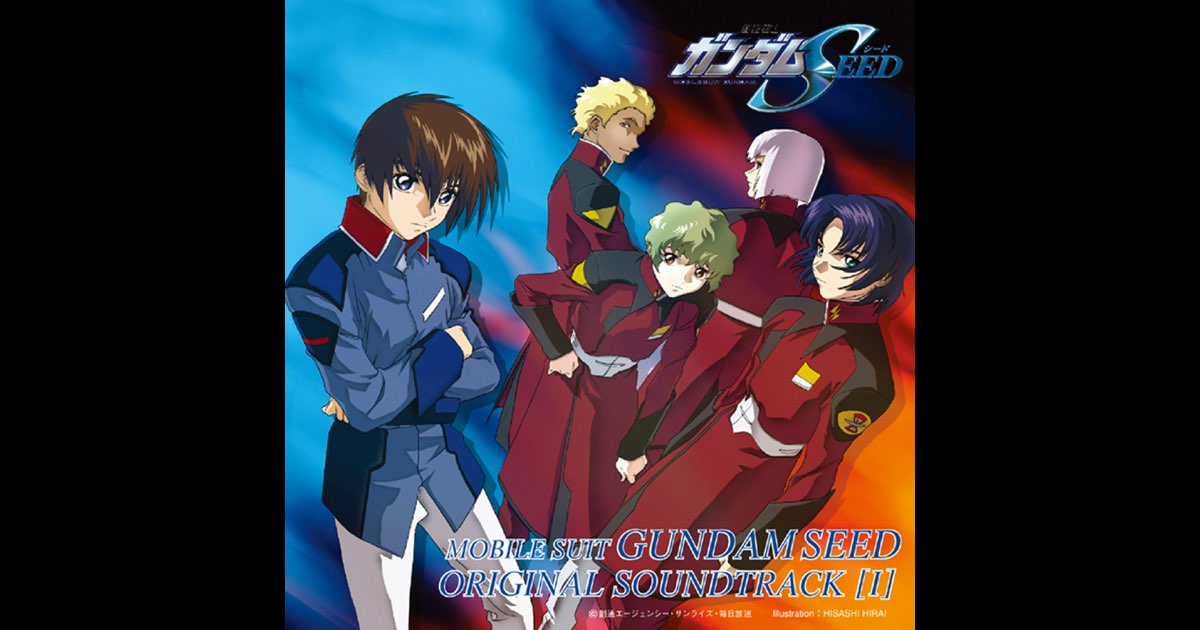 機動戦士ガンダムSEED Original Soundtrack 1 - 佐橋俊彦 & See